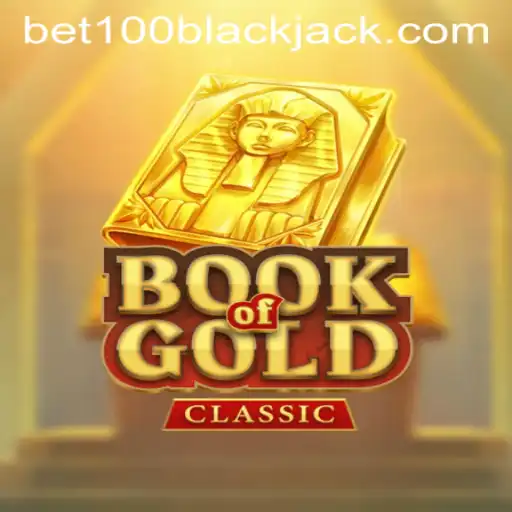 Unveiling the Mysteries of BookOfGoldClassic and the Thrill of Bet100
