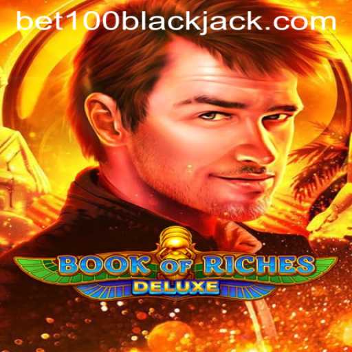 Explore the Thrills of Book of Riches Deluxe: Mastering the Game with Bets of 100