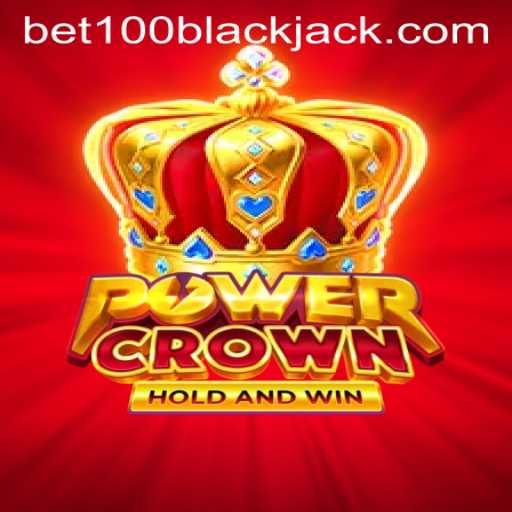 Exploring PowerCrown and the Exciting 'bet100' Feature
