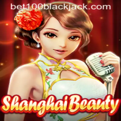 ShanghaiBeauty: Immersive Gameplay and Strategies with bet100